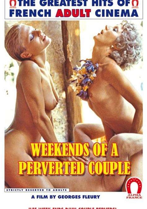 Weekends Of A Perverted Couple English Alpha France Unlimited
