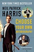 Neil Patrick Harris: Choose Your Own Autobiography (Audiobook ...