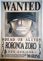 Amazing Zoro Wanted poster from the One Piece tower : r/OnePiece