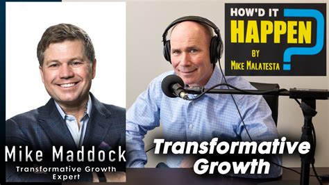 Mike Maddock On Transformative Growth Episode 178 Youtube