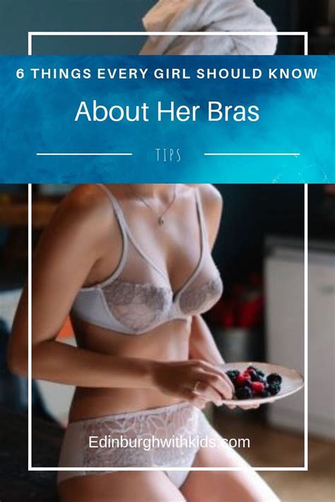 6 Things Every Girl Should Know About Her Bra How Do You Know If Your