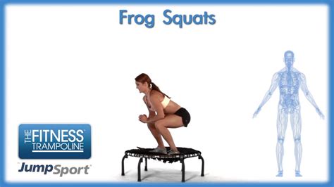 Jumpsport Fitness Trampoline Workouts Frog Squats Youtube