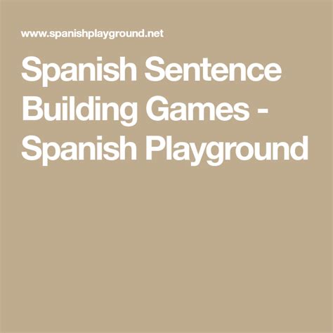 Spanish Sentence Building Games Spanish Playground Sentence
