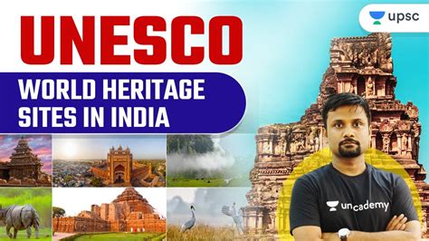 Unesco World Heritage Sites In India By Durgesh Sir Upsc Cse Youtube