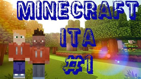 Minecraft Ita Ep1 Youtube