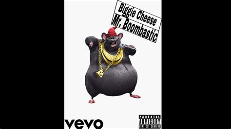 Biggie Cheese Mr Boombastic Youtube