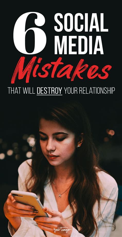 The 6 Social Media Mistakes That Destroy Your Relationship In 2022 Relationship Lessons