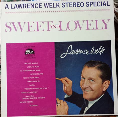 A Lawrence Welk Stereo Special Sweet And Lovely By Lawrence Welk Lp
