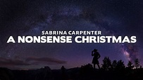 Sabrina Carpenter - A Nonsense Christmas (Lyrics) - YouTube
