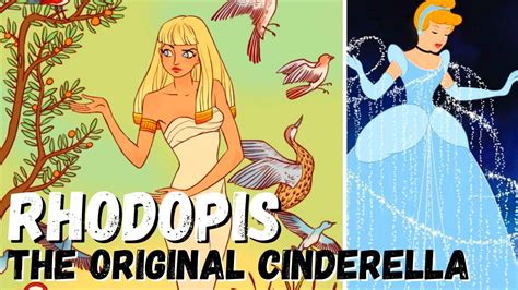 Rhodopis The Original Cinderella Egyptian Mythology Youtube
