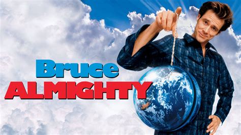 Bruce almighty was directed by tom shadyac, who previously teamed with jim carrey for liar, liar and ace ventura: Bruce Almighty Movie Review and Ratings by Kids