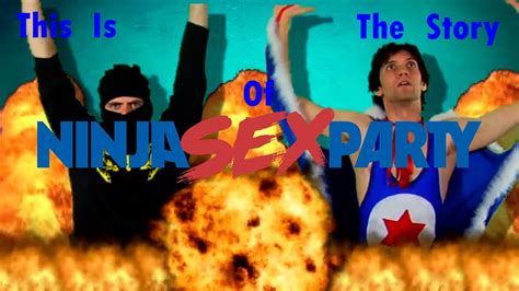 this is the story of ninja sex party youtube