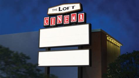 The Loft Marquee To See Restoration Entertainment