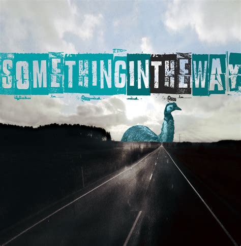Something in the way (mtv unplugged in new york version). Something in the way Font | dafont.com