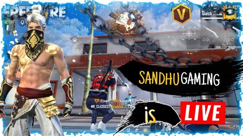 Free Fire Live Stream Sandhu Gaming Youtube