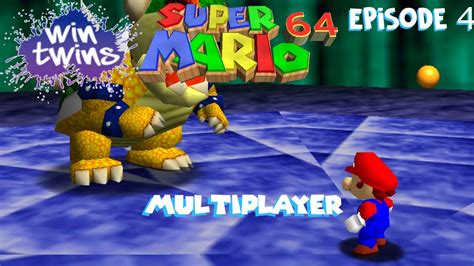 Bowser Battle Super Mario 64 Multiplayer Episode 4 Youtube