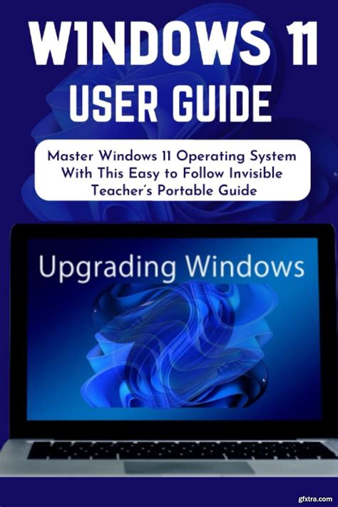 Windows 11 User Guide Master Windows 11 Operating System With This