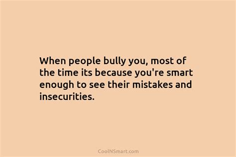 110 Bullying Quotes Sayings About Bullies Coolnsmart