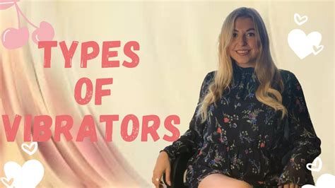 Types Of Vibrators Spice Up Your Sex Life First Sex Toys Sex Education Youtube