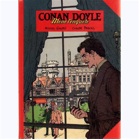 Conan Doyle mène l enquête sur BD Tek com