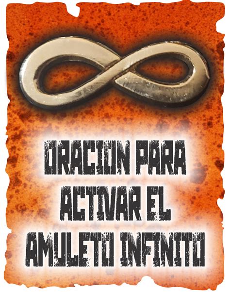 Esoterismo Ayuda Espiritual OraciÓn Para Activar El Amuleto Infinito