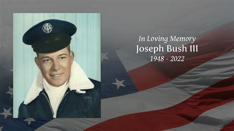 Joseph Bush Iii Tribute Video