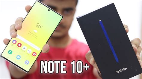 Galaxy Note 10 Plus Aura Glow Unboxing Honest Review Youtube