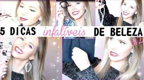 5 dicas de beleza infalÍveis ♥ beauty hacks and tips by larissa mocellin youtube
