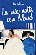 La recensione di "La mia notte con Maud" (Ma nuit chez Maud) di Eric ...