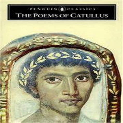 The Poems Of Catullus Penguin Classics
