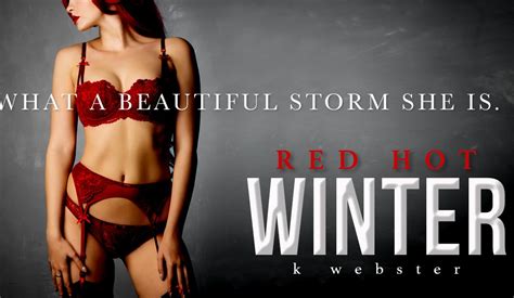 Tour Red Hot Winter By K Webster ⋆ Indiesage Pr