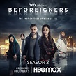 Beforeigners - Season 2 Premiere