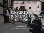 The Girls of Huntington House (1973)