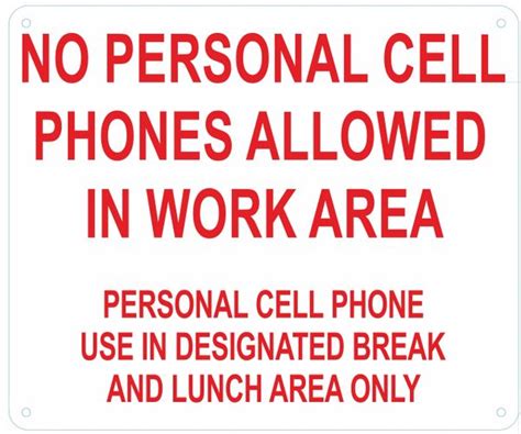 Hpd Sign No Personal Cell Phone Use Allowed While At Work