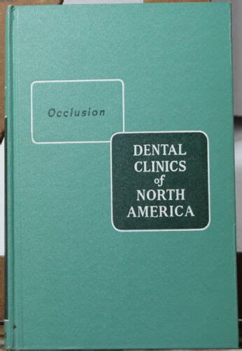 Saunders Dental Clinics Of North America Mar 1962 Occlusion Symposia