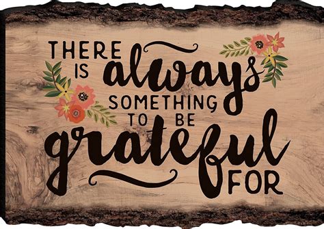 There Is Always Something To Be Grateful For