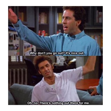 Pin By Mommyscancer On Grief Seinfeld Funny Seinfeld Quotes Seinfeld