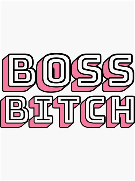 Boss Bitch Sticker By M95sim Artofit
