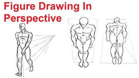 Figure Drawing Lesson 48 How To Draw The Human Figure In Perspective