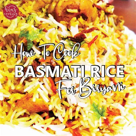 How To Cook Basmati Rice For Biryani Easy Biryani Rice Recipe