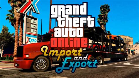 Gta Online Importexport Trailer Youtube