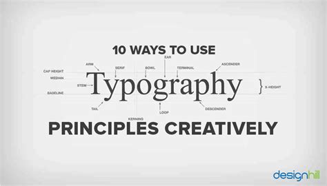 10 Ways To Use Typography Principles Creatively