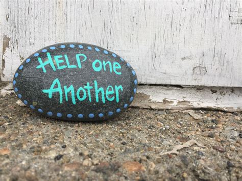 Help One Another Hand Painted Rock By Caroline The Kindness Rocks