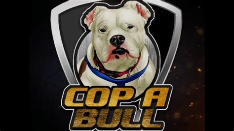 Cop A Bull Intro Youtube