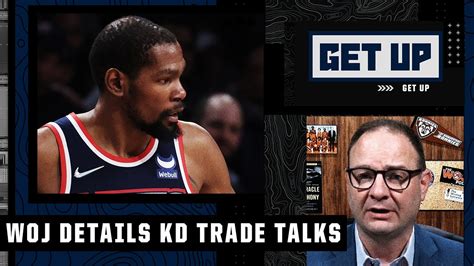 Woj Breaks Down The Celtics Nets Trade Talks For Kevin Durant Get