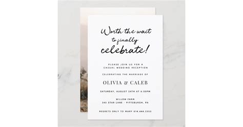 Worth The Wait To Celebrate Wedding Reception Invi Invitation Zazzle