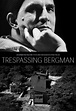 Trespassing Bergman (2013) | FilmTV.it