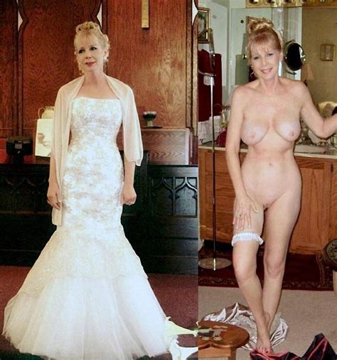Clothed And Naked Bride Mature Porn Photo