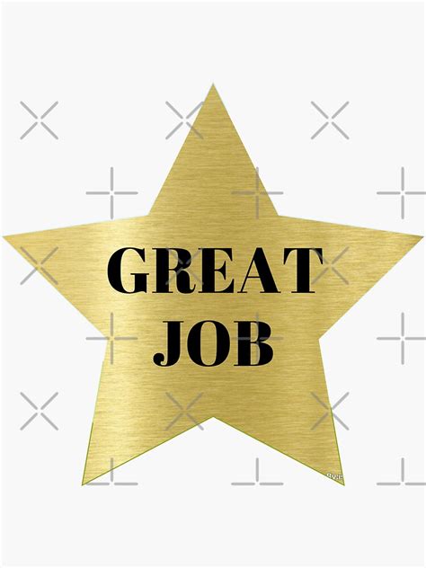 Great Job Gold Star Sticker For Sale By Thebobox Redbubble