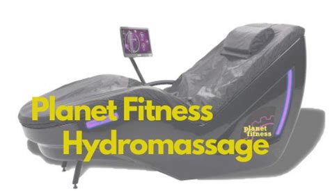 Planet Fitness Hydromassage What Is Hydromassage At Planet Fitness